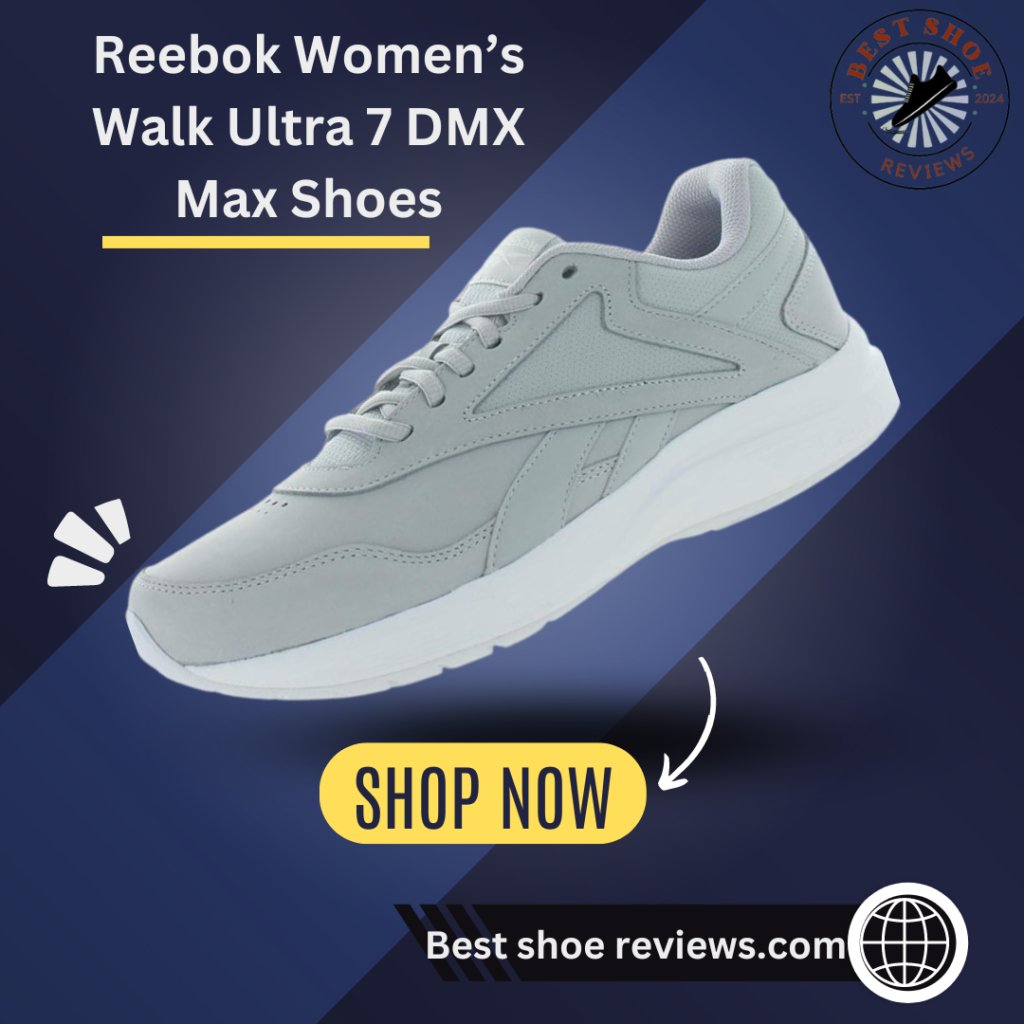 Reebok Women’s Walk Ultra 7 DMX Max Shoes