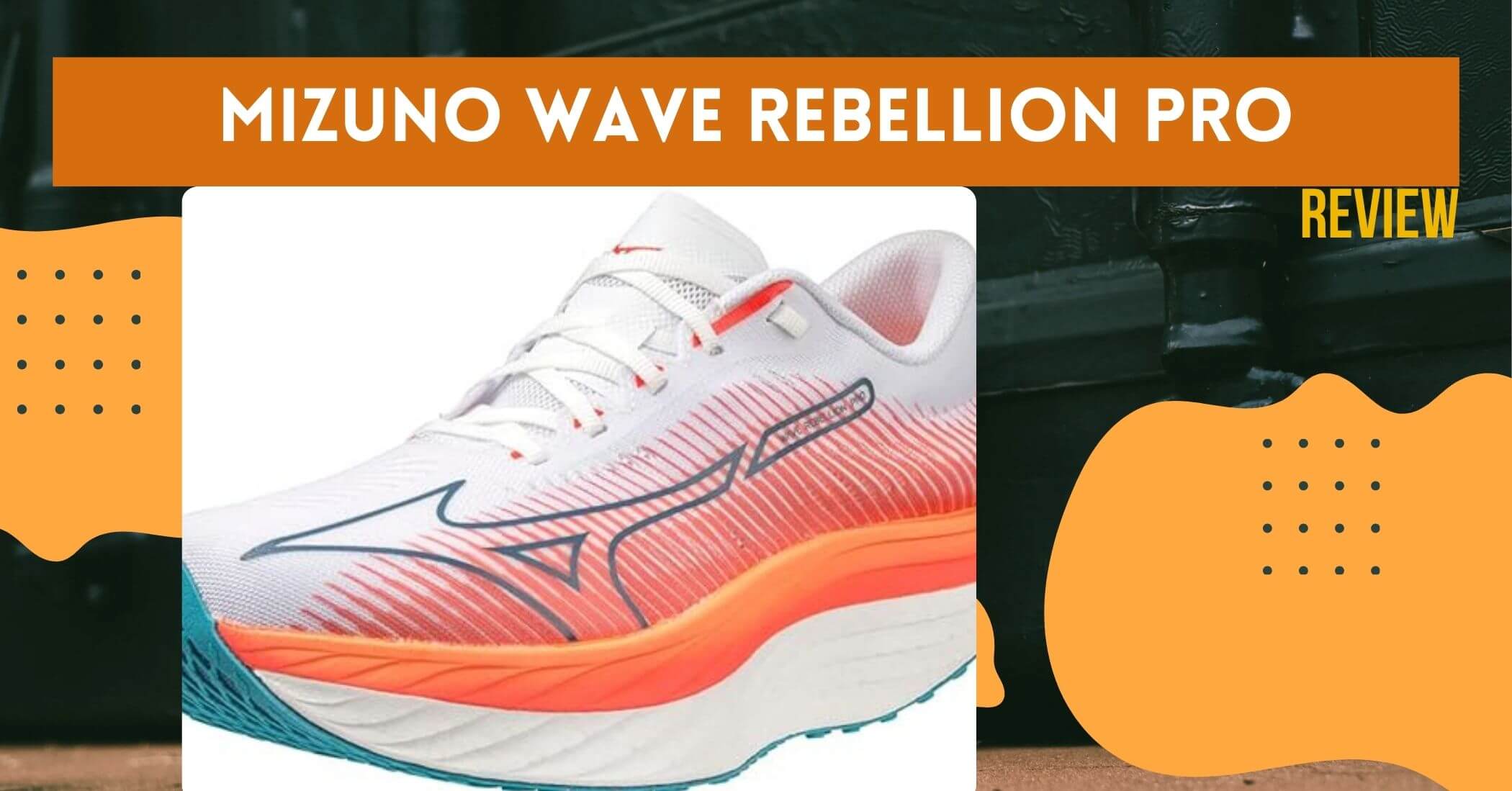 Mizuno Wave Rebellion Pro